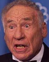 Mel Brooks