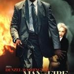 Man on Fire (2004)