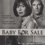 BABY FOR SALE (TV) (2004)