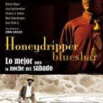 Honeydripper (2007)