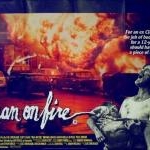 Man on Fire, affiche UK en paysage