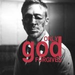 Only God Forgives (2013)