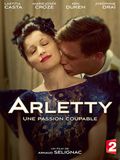ARLETTY, UNE PASSION COUPABLE (TV)