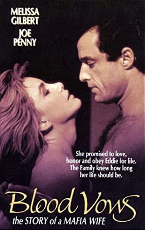 BLOOD VOWS: THE STORY OF A MAFIA WIFE (TV)