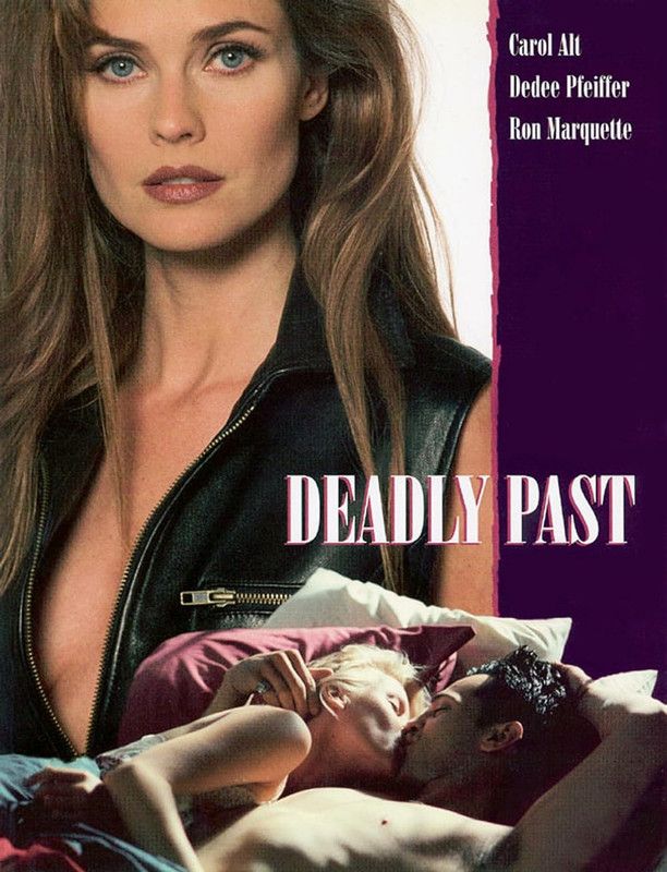 DEADLY PAST