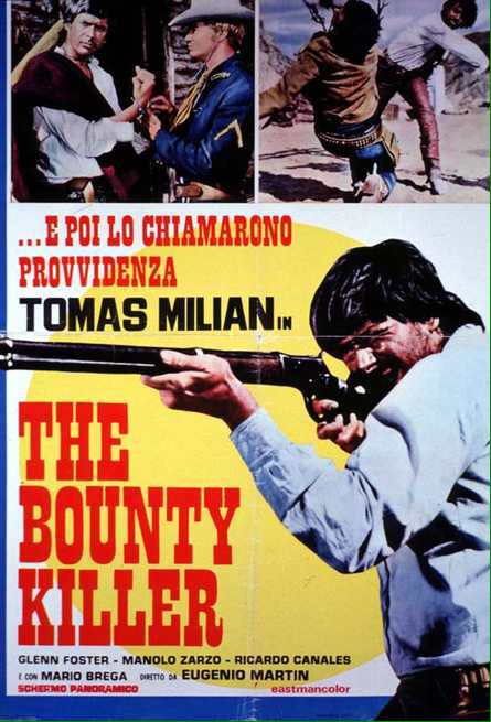 EL PRECIO DE UN HOMBRE : THE BOUNTY KILLER