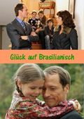 GLÜCK AUF BRASILIANISCH (TV)