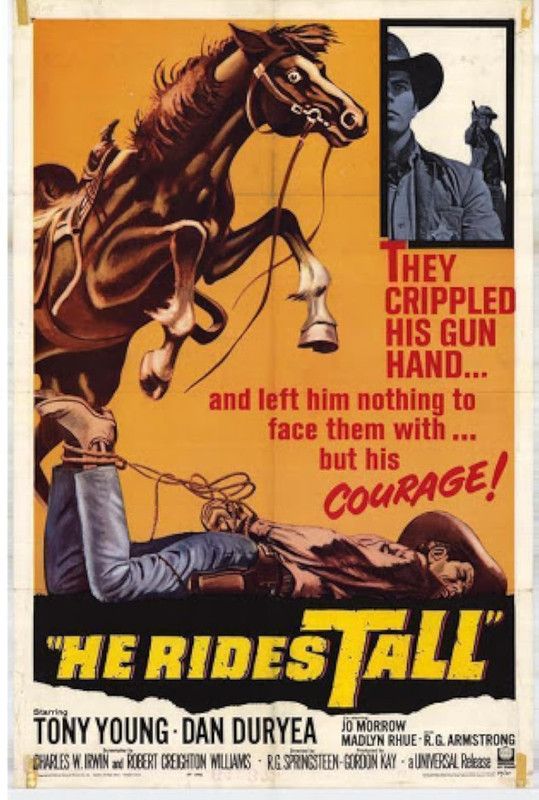 HE RIDES TALL