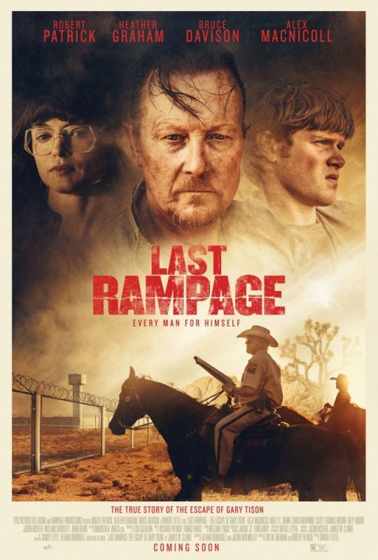 LAST RAMPAGE: THE ESCAPE OF GARY TISON