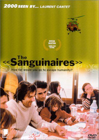 LES SANGUINAIRES