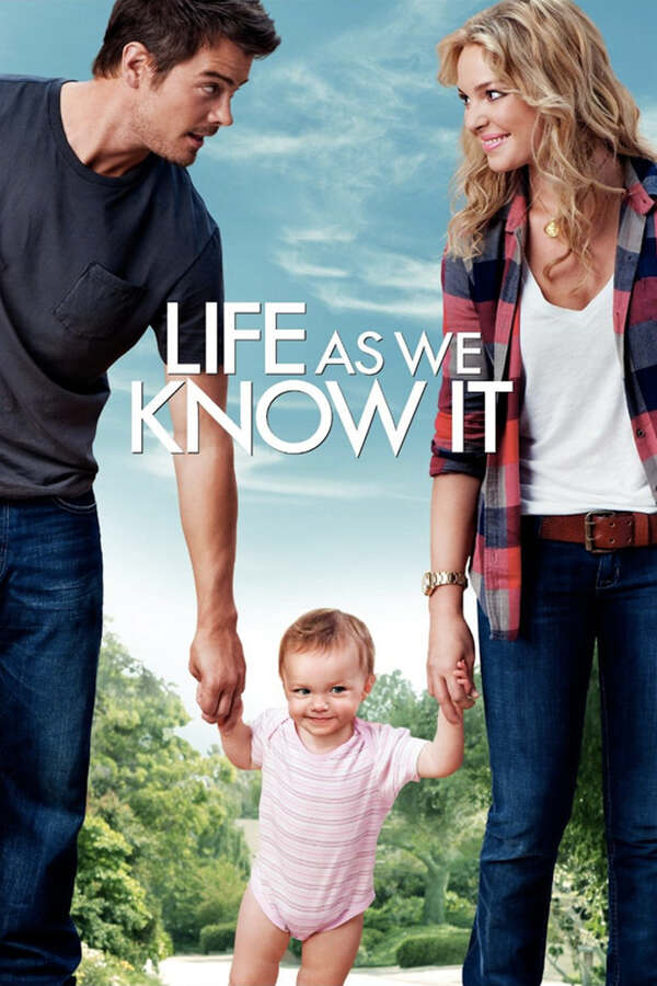LIFE AS WE KNOW IT