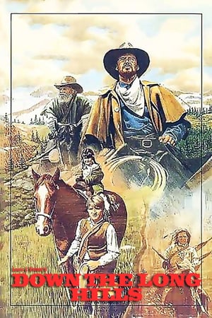 LOUIS L'AMOUR'S DOWN THE LONG HILLS (TV)