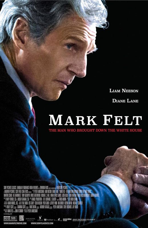 MARK FELT - THE MAN WHO BROUGHT DOWN THE WHITE HOUSE