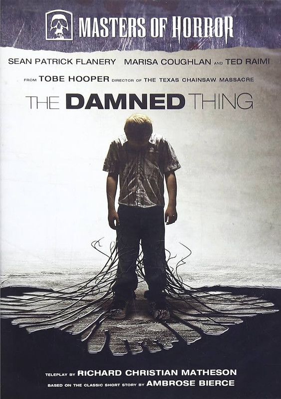 MASTERS OF HORROR: THE DAMNED THING (TV)