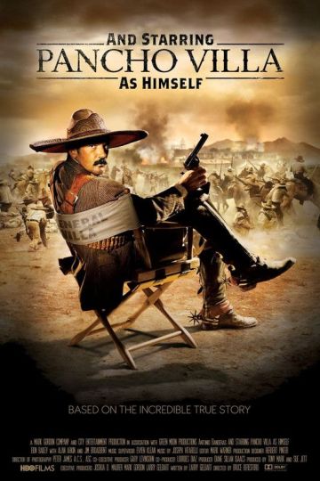 AND STARRING PANCHO VILLA AS HIMSELF (TV)