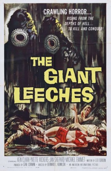 ATTACK OF THE GIANT LEECHES