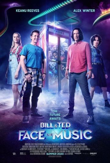 BILL & TED FACE THE MUSIC