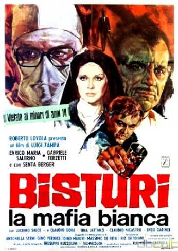 BISTURI, LA MAFIA BIANCA