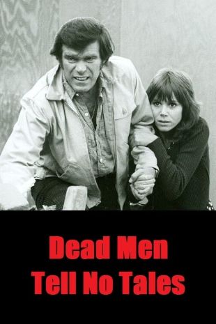 DEAD MEN TELL NO TALES (TV)