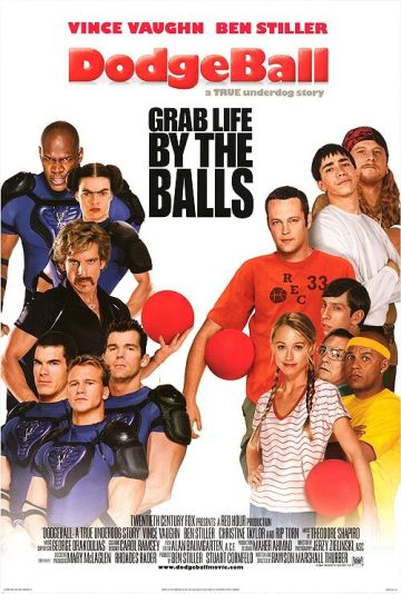 DODGEBALL: A TRUE UNDERDOG STORY