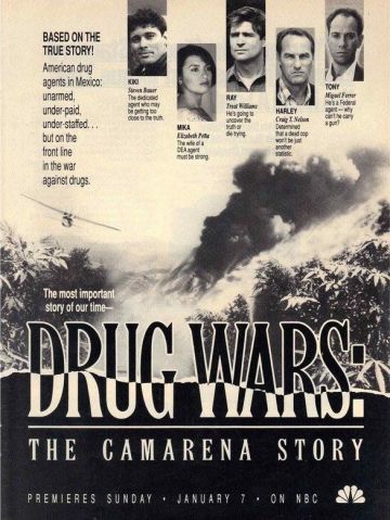 DRUG WARS: THE CAMARENA STORY (TV)