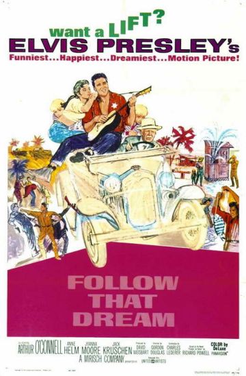FOLLOW THAT DREAM