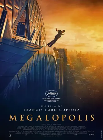 FRANCIS FORD COPPOLA'S MEGALOPOLIS: A FABLE
