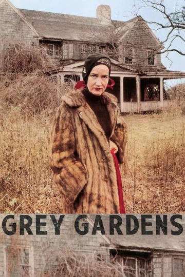 GREY GARDENS