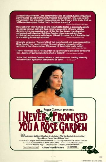 I NEVER PROMISED YOU A ROSE GARDEN