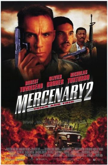 MERCENARY II: THICK & THIN