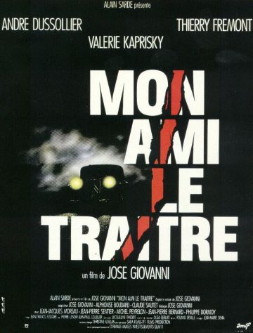 MON AMI LE TRAITRE