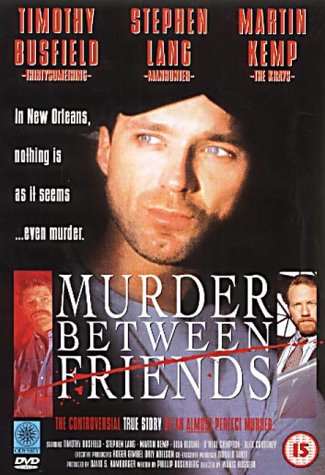 MURDER BETWEEN FRIENDS (TV)