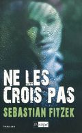 NE LES CROIS PAS