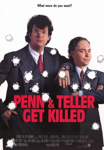 PENN & TELLER GET KILLED