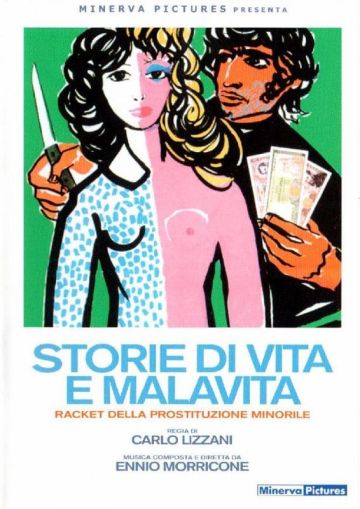 STORIE DI VITA E MALAVITA (RACKET DELLA PROSTITUZIONEMINORILE)