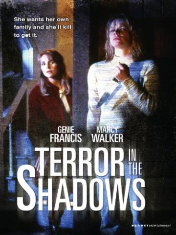 TERROR IN THE SHADOWS (TV)
