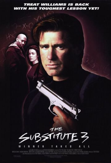 THE SUBSTITUTE 3: WINNER TAKES ALL