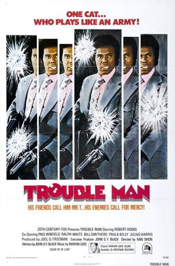 TROUBLE MAN