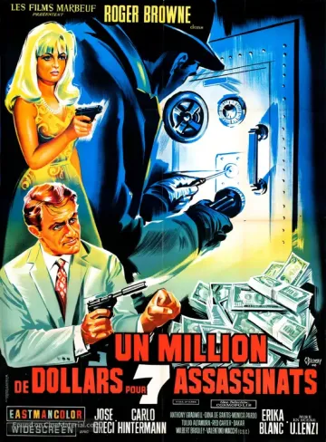 UN MILIONE DI DOLLARI PER SETTE ASSASSINI