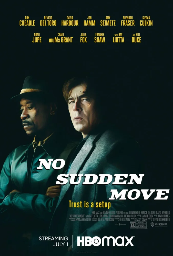 NO SUDDEN MOVE