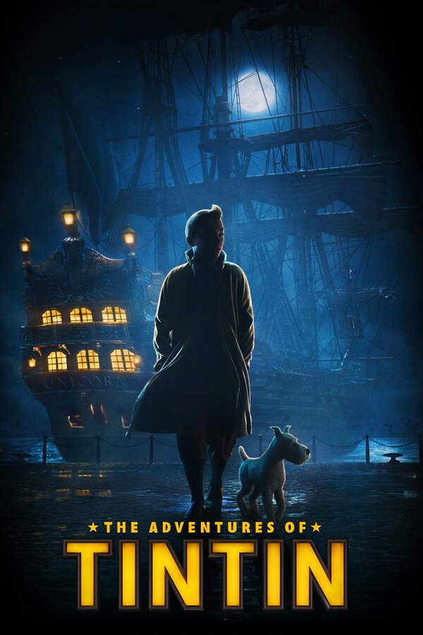 THE ADVENTURES OF TINTIN - SECRET OF THE UNICORN