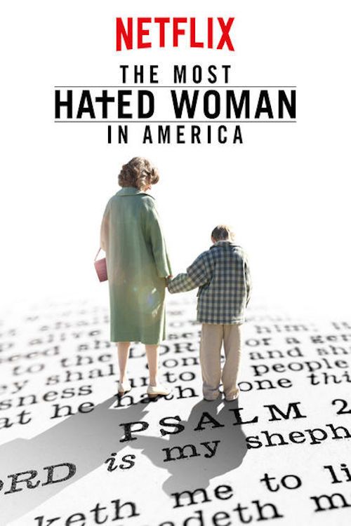 THE MOST HATED WOMAN IN AMERICA
