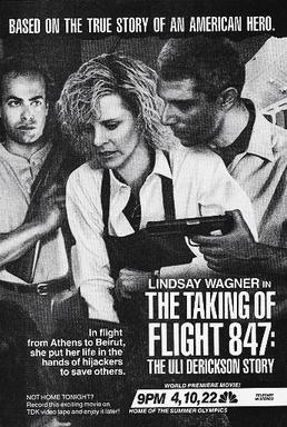 THE TAKING OF FLIGHT 847: THE ULI DERICKSON STORY (TV)