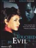 TOUCHED BY EVIL (TV)