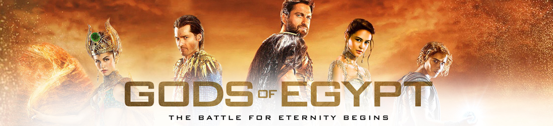 GODS OF EGYPT (2016) « une suite de scènes d'action, (...)  un intérêt distant »